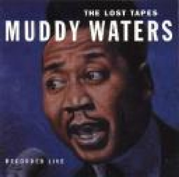 |  Vinyl LP | Muddy Waters - Lost Tapes (LP) | Records on Vinyl