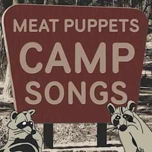|  Vinyl LP | Meat Puppets - Camp Songs (LP) | Records on Vinyl