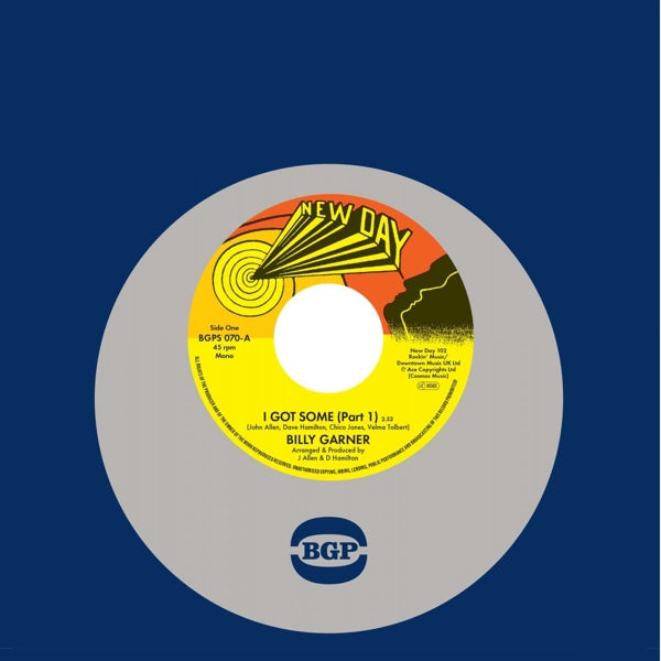 |  7" Single | Billy Garner - I Got Some (Part 1 / Part 2) (Single) | Records on Vinyl