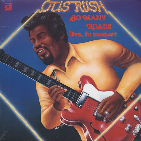 |  Vinyl LP | Otis Rush - So Many Roads (Live In Concert) (LP) | Records on Vinyl
