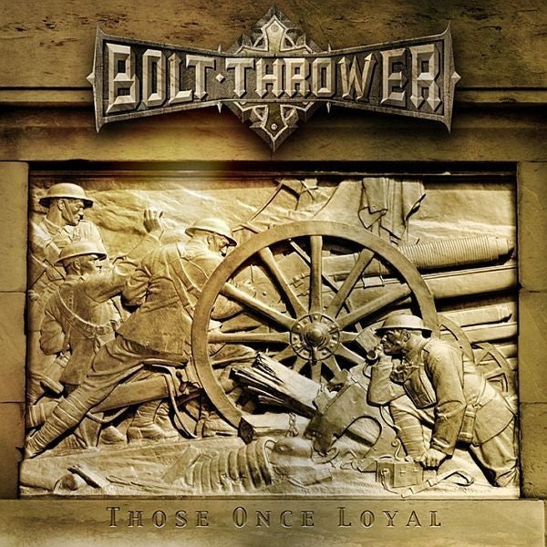 |  Vinyl LP | Bolt Thrower - Those Once Loyal (LP) | Records on Vinyl