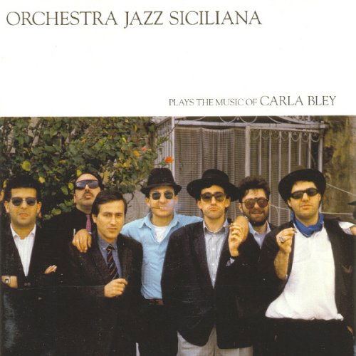 |  Vinyl LP | Orchestra Jazz Siciliana - Plays the Music of Carla Bley (LP) | Records on Vinyl