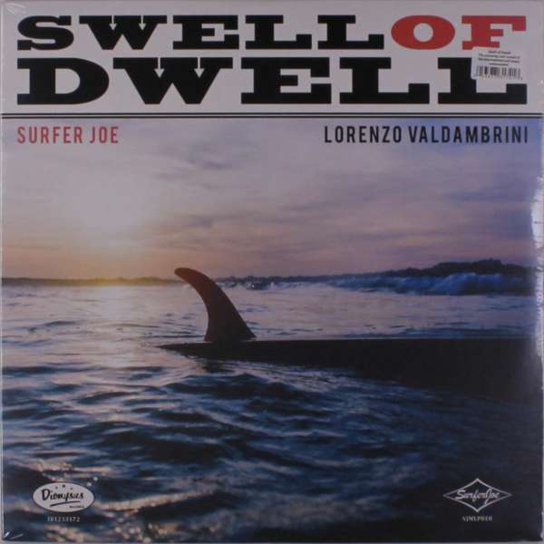 |  Vinyl LP | Surfer Joe - Swell of Dwell (LP) | Records on Vinyl