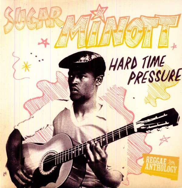 |  Vinyl LP | Sugar Minott - Hard Time Pressure (LP) | Records on Vinyl