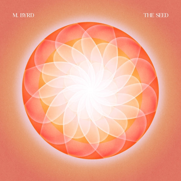 |   | M. Byrd - Seed (LP) | Records on Vinyl