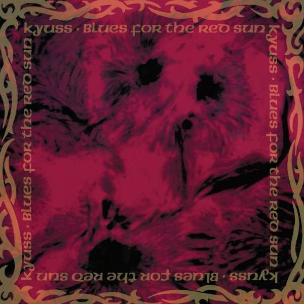 |  Vinyl LP | Kyuss - Blues For the Red Sun (LP) | Records on Vinyl