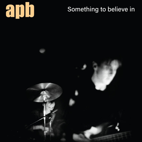 |  Vinyl LP | Apb - Something To Believe In (LP) | Records on Vinyl