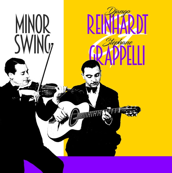 |  Vinyl LP | Django & Stephane Grapelli Reinhardt - Minor Swing (LP) | Records on Vinyl