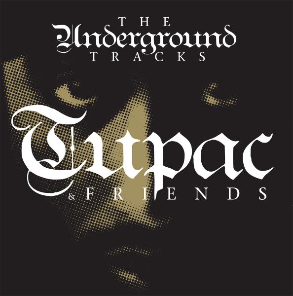 |  Vinyl LP | Tupac & Friends - The Underground Tracks (LP) | Records on Vinyl
