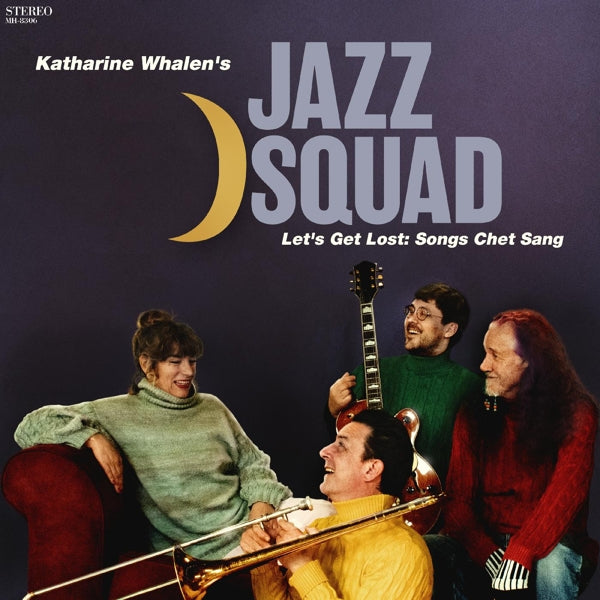 |   | Katharine Whalen S Jazz Squad - Let S Get Lost: Songs Chet Sang (LP) | Records on Vinyl