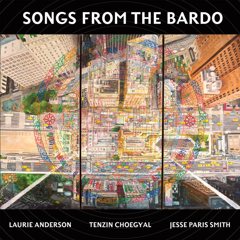 |  Vinyl LP | Laurie & Tenzin Choegyal Anderson - Songs From the Bardo: Illuminations On the Tibetan Book (2 LPs) | Records on Vinyl