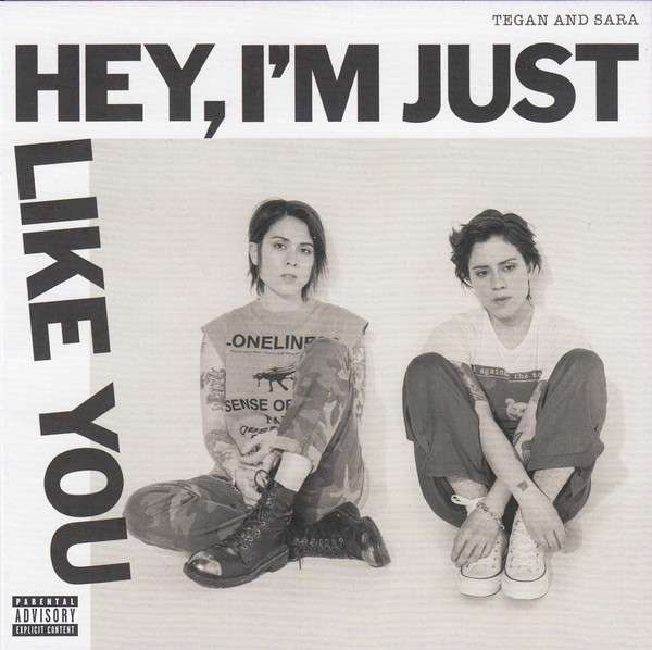 |  Vinyl LP | Tegan and Sara - Hey, I'm Just Like You (LP) | Records on Vinyl