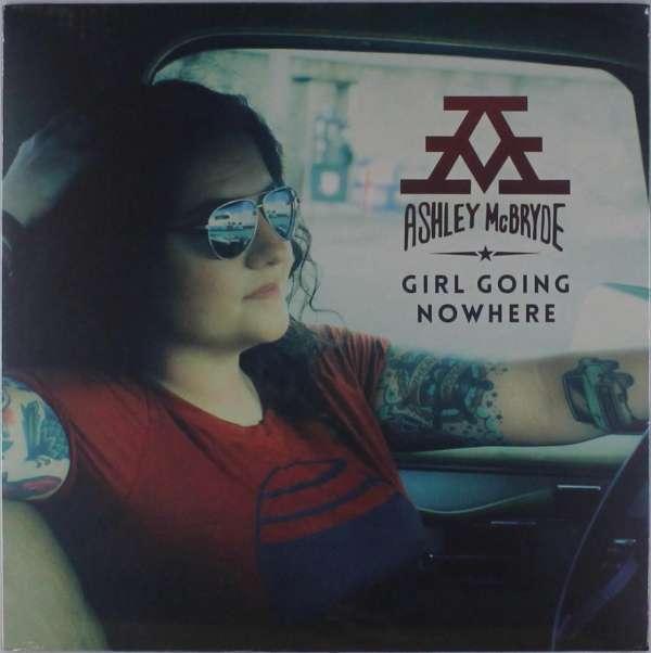 |  Vinyl LP | Ashley McBryde - Girl Going Nowhere (LP) | Records on Vinyl