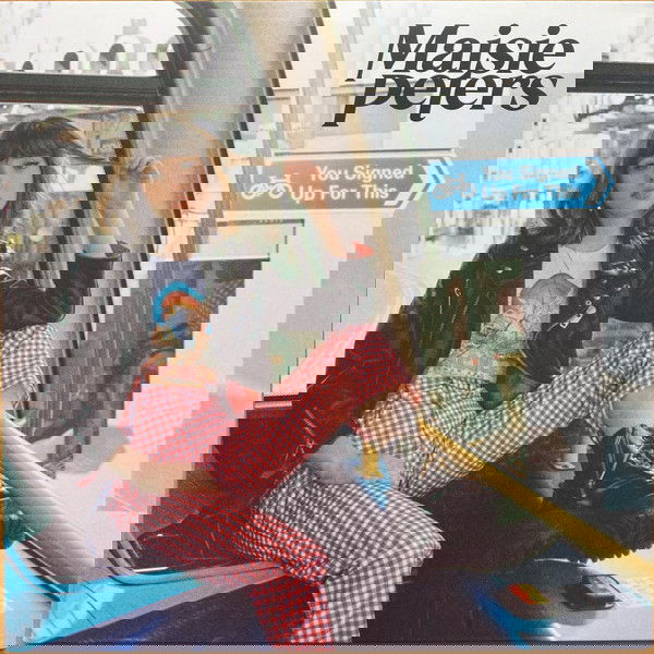 |  Vinyl LP | Maisie Peters - You Signed Up For This (LP) | Records on Vinyl