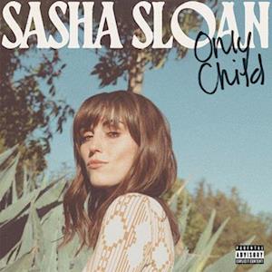 |   | Sasha Sloan - Only Child (LP) | Records on Vinyl