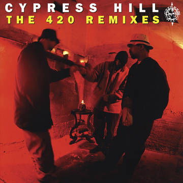 | | Cypress Hill - Cypress Hill: the 420 Remixes (Single) | Records on Vinyl