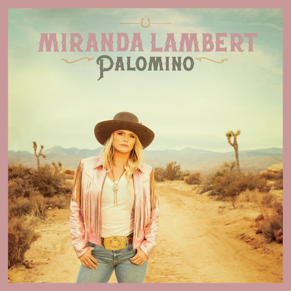 |  Vinyl LP | Miranda Lambert - Palomino (2 LPs) | Records on Vinyl