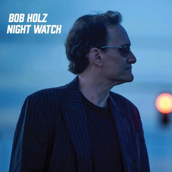|   | Bob Holz - Night Watch (LP) | Records on Vinyl