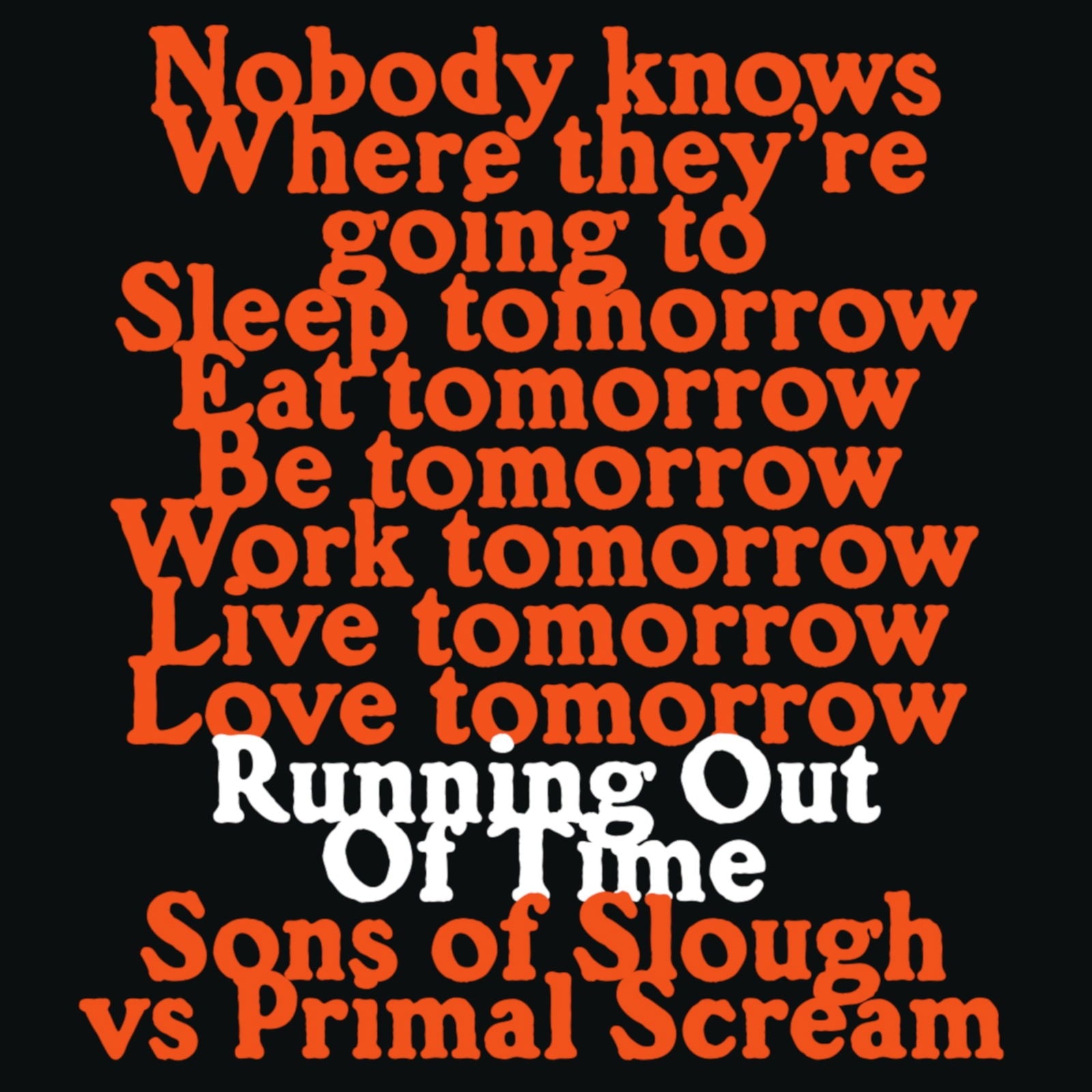 |   | Sons of Slough Vs Primal Scream - Running Out of Time (Single) | Records on Vinyl