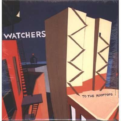 |  Vinyl LP | Watchers - To the Rooftops (LP) | Records on Vinyl