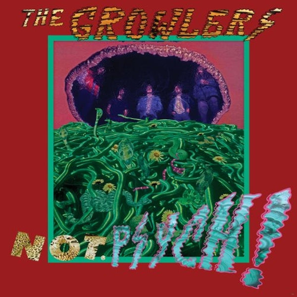 |  12" Single | Growlers - Not. Psych (Single) | Records on Vinyl