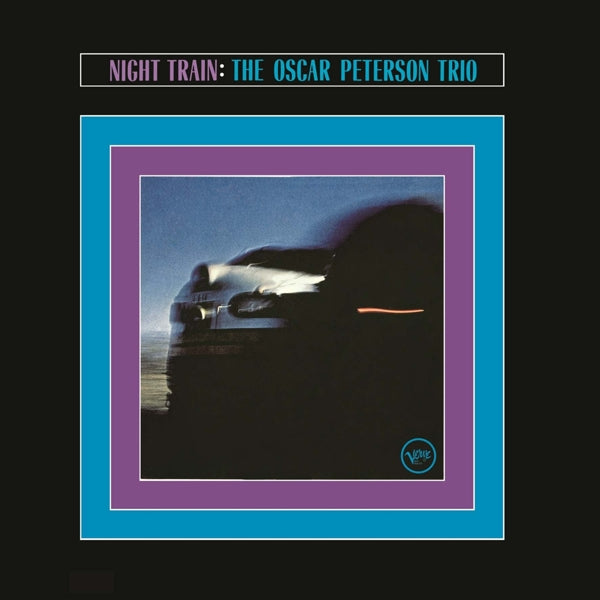 |  Vinyl LP | Oscar Peterson Trio - Night Train (LP) | Records on Vinyl