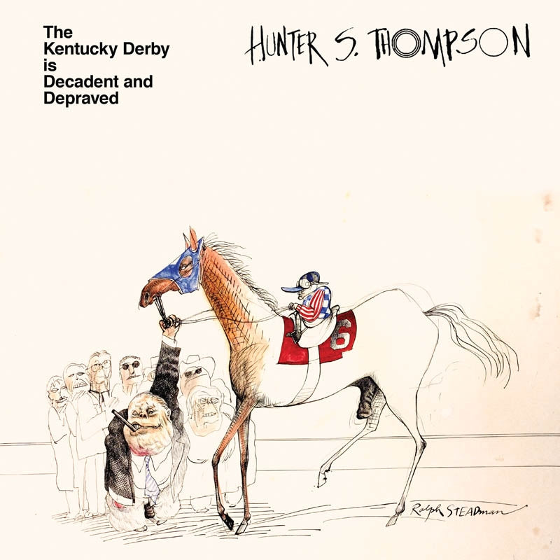 |  Vinyl LP | Hunter S. Thompson - Kentucky Derby is Decadent and Depraved (LP) | Records on Vinyl