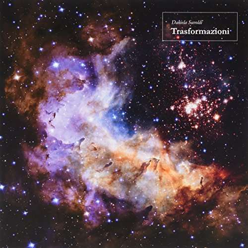|  Vinyl LP | Daniela Savoldi - Trasformazioni (LP) | Records on Vinyl