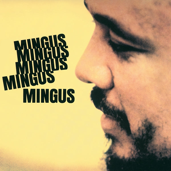 |  Vinyl LP | Charles Mingus - Mingus Mingus Mingus Mingus Mingus (LP) | Records on Vinyl