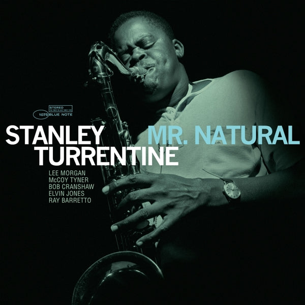 |  Vinyl LP | Stanley Turrentine - Mr. Natural (LP) | Records on Vinyl