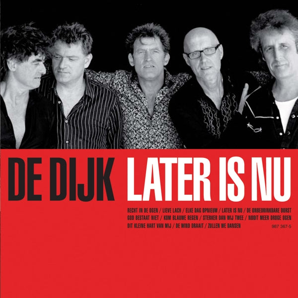 |  Vinyl LP | De Dijk - Later is Nu (LP) | Records on Vinyl