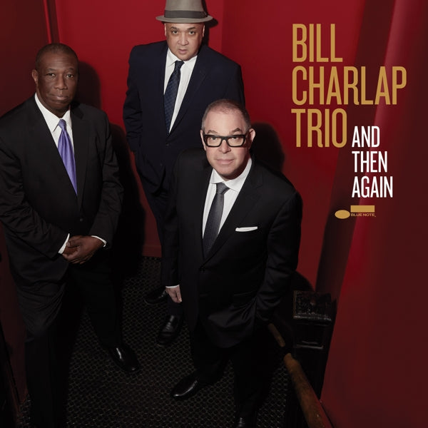 |  Vinyl LP | Bill Charlap Trio - And Then Again (LP) | Records on Vinyl