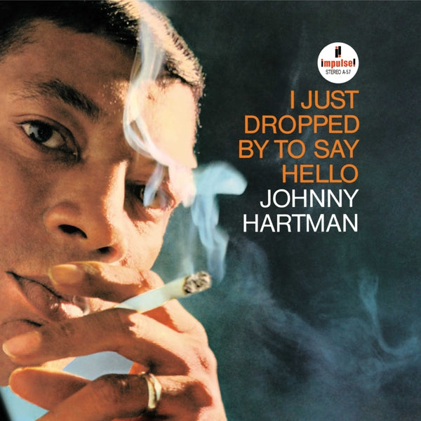 |  Vinyl LP | Johnny Hartman - I Just Dropped To Say Hello (LP) | Records on Vinyl