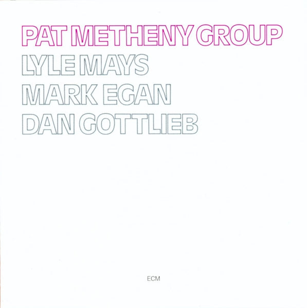 |  Vinyl LP | Pat Metheny - Pat Metheny Group (LP) | Records on Vinyl
