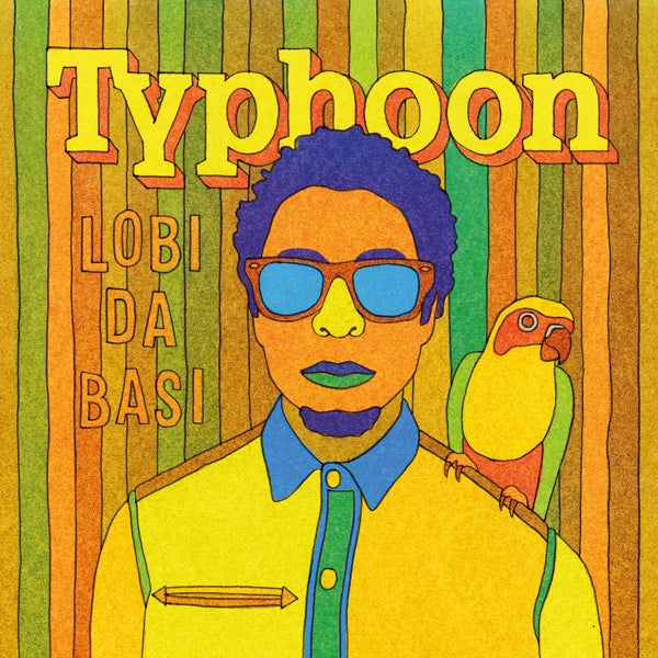 | | Typhoon - Lobi Da Basi (LP) | Records on Vinyl