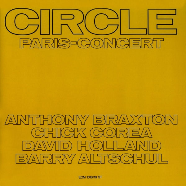 |  Vinyl LP | Anthony Braxton - Circle/Paris Concert 1971 (2 LPs) | Records on Vinyl