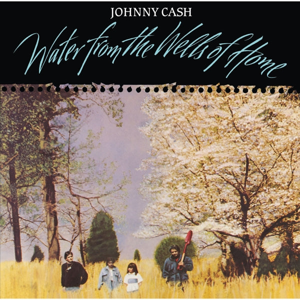 |   | Johnny Cash - Water From the Wells of Home (LP) | Records on Vinyl