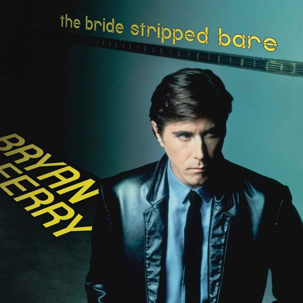 |  Vinyl LP | Bryan Ferry - The Bride Stripped Bare (LP) | Records on Vinyl