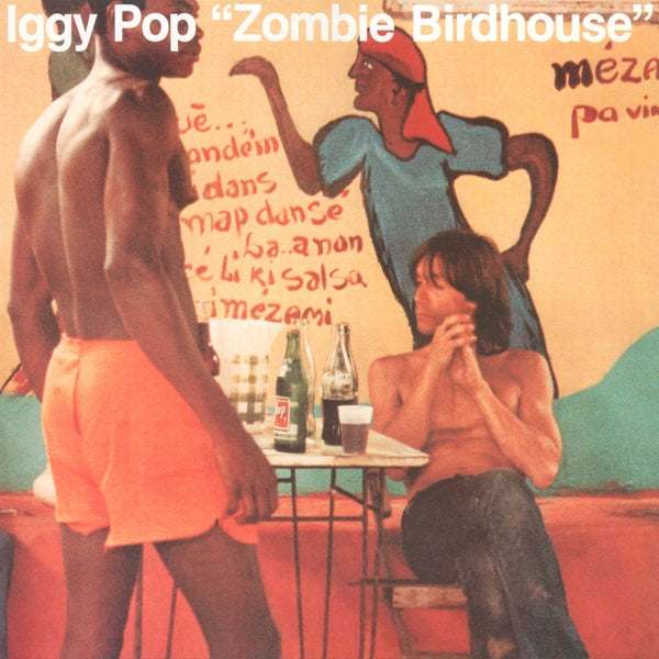 |  Vinyl LP | Iggy Pop - Zombie Birdhouse (LP) | Records on Vinyl