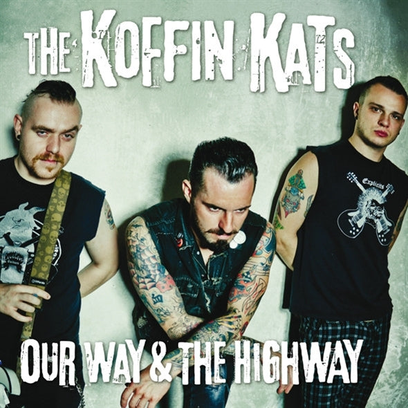 |   | Koffin Kats - Our Way & the Highway (LP) | Records on Vinyl