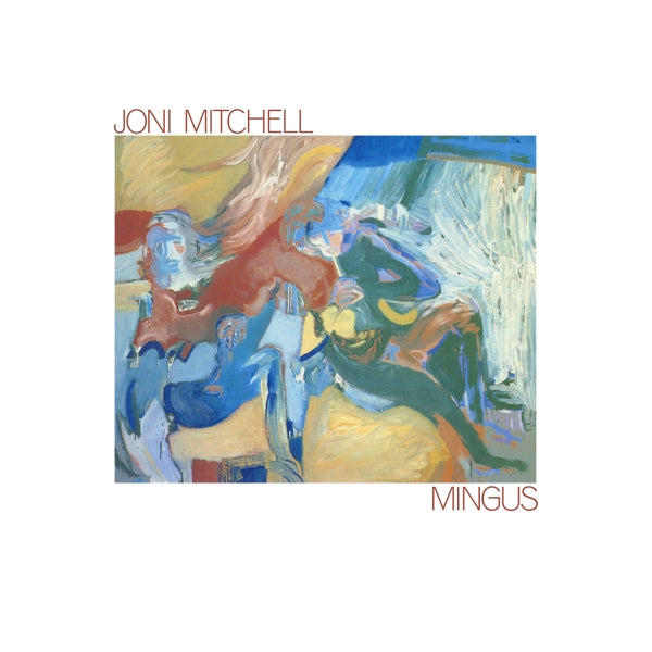 |  Vinyl LP | Joni Mitchell - Mingus (LP) | Records on Vinyl