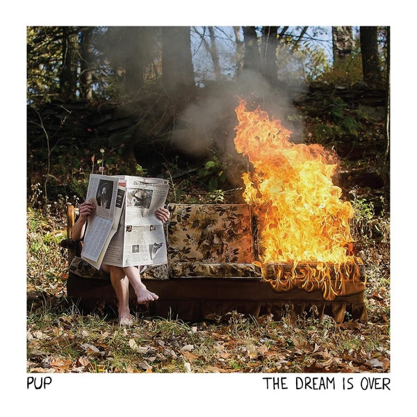 |  Vinyl LP | Pup - Dream is Over (LP) | Records on Vinyl