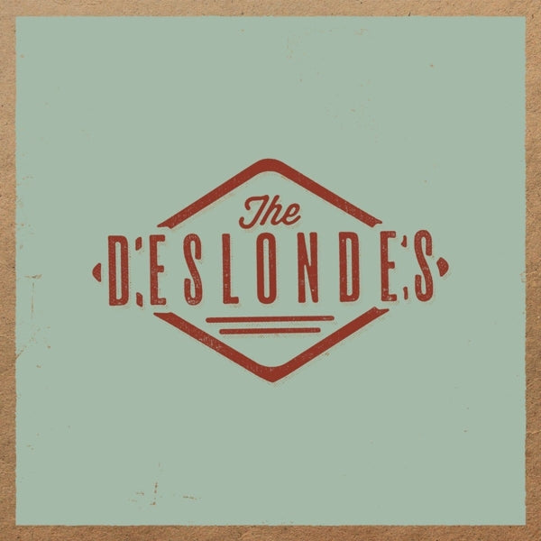 |   | Deslondes - Deslondes (LP) | Records on Vinyl