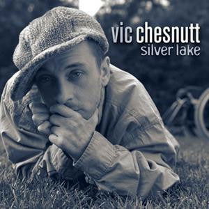 |  Vinyl LP | Vic Chesnutt - Silver Lake (2 LPs) | Records on Vinyl