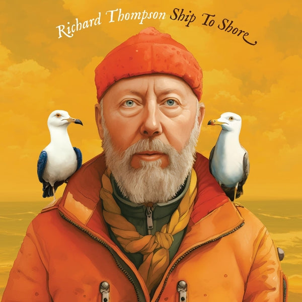 |  Vinyl LP | Richard Thompson - Ship To Shore (LP) | Records on Vinyl