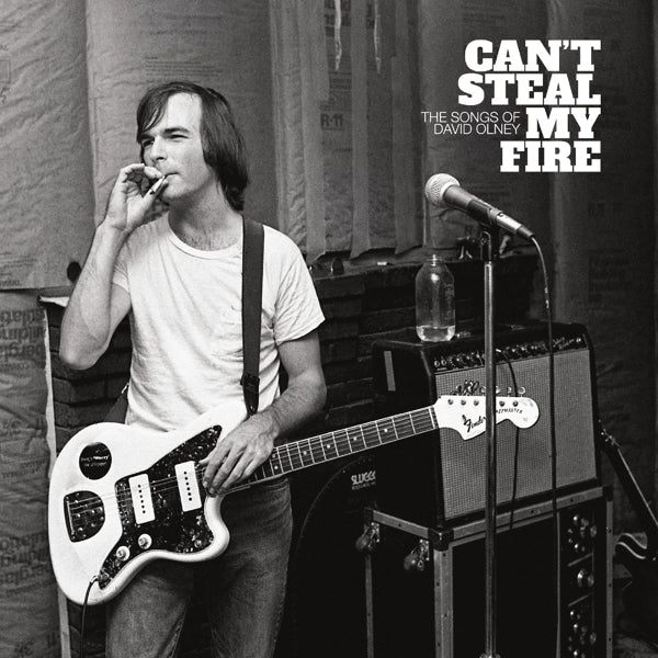 |   | V/A - Can't Steal My Fire: the Songs of David Olney (2 LPs) | Records on Vinyl