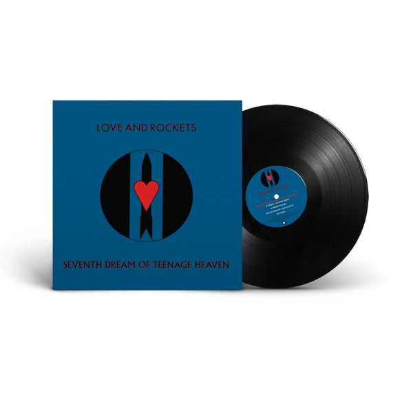 Love & Rockets - Seventh Dream of Teenage Heaven (LP) Cover Arts and Media | Records on Vinyl