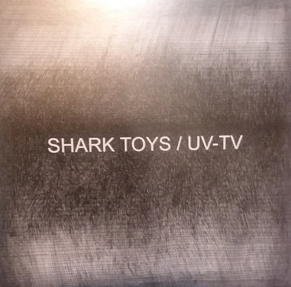 |   | Uv-Tv & Shark Toys - Split Ep (Single) | Records on Vinyl