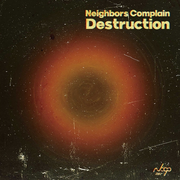 |   | Neighbors Complain - Destruction (LP) | Records on Vinyl