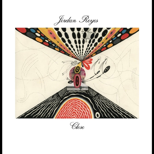|  Vinyl LP | Jordan Reyes - Close (LP) | Records on Vinyl